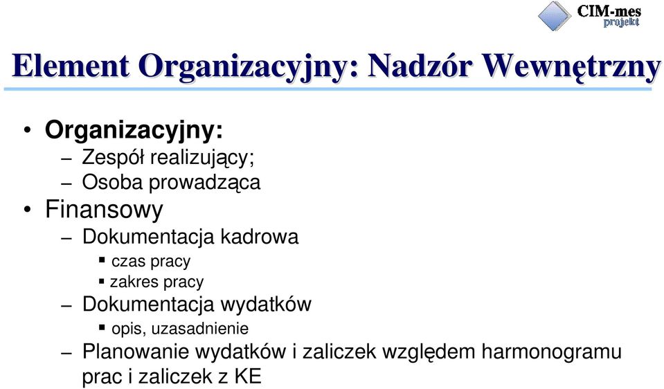 pracy zakres pracy Dokumentacja wydatków opis, uzasadnienie