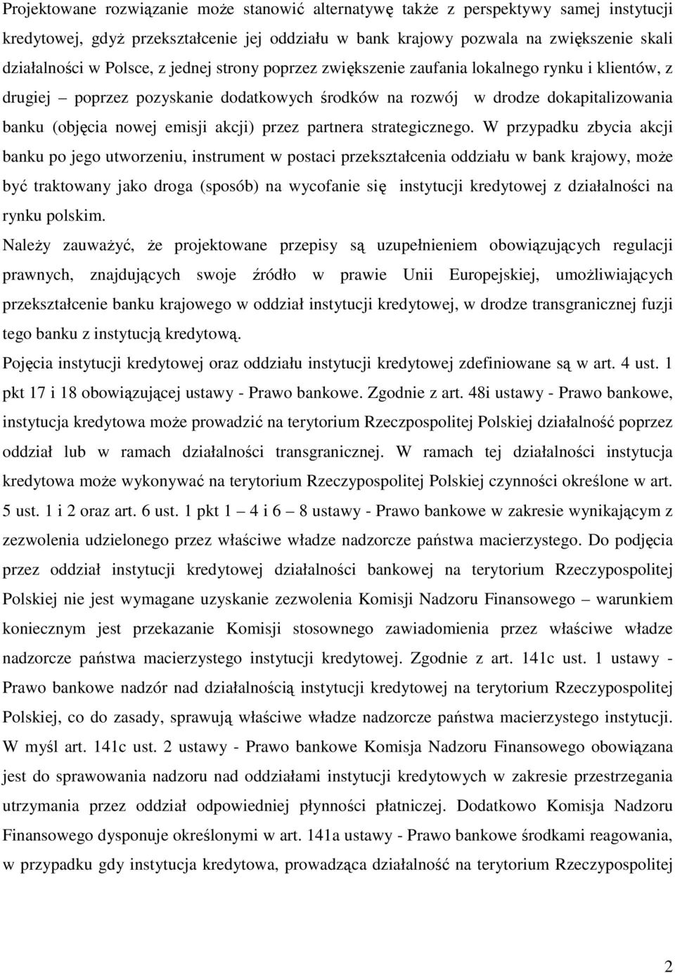 akcji) przez partnera strategicznego.
