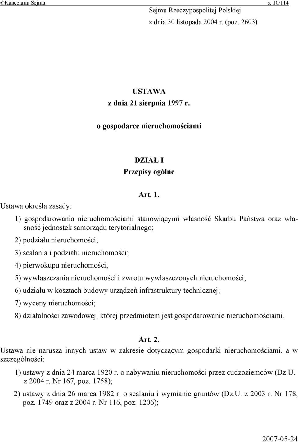 97 r. o gospodarce nieruchomościami DZIAŁ I Przepisy ogólne Art. 1.