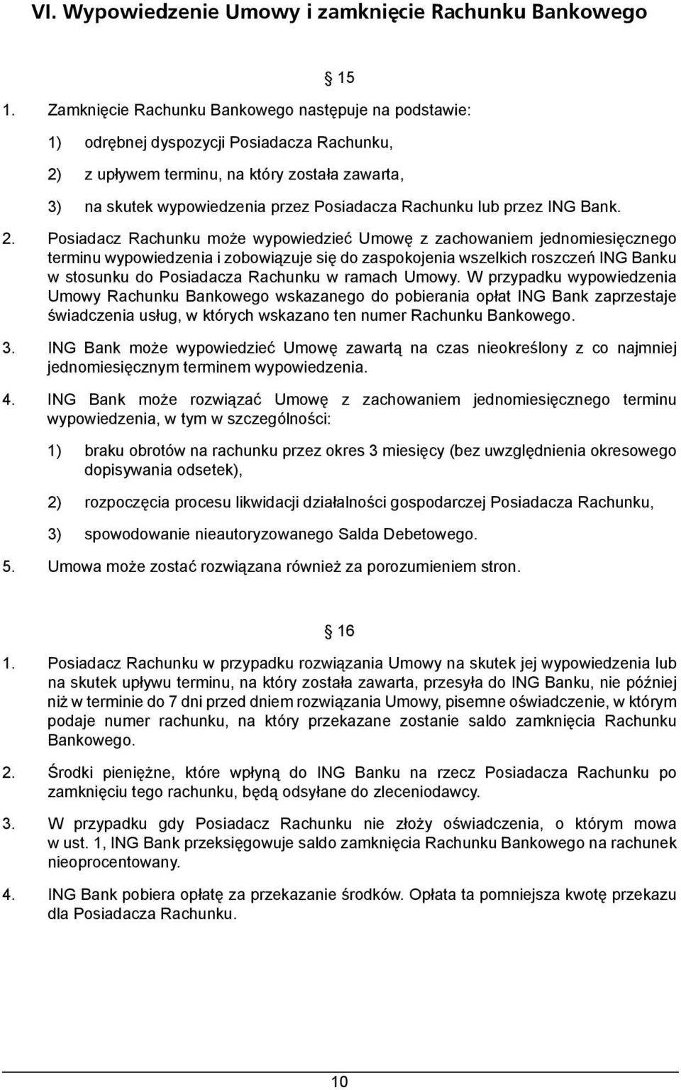 lub przez ING Bank. 2.