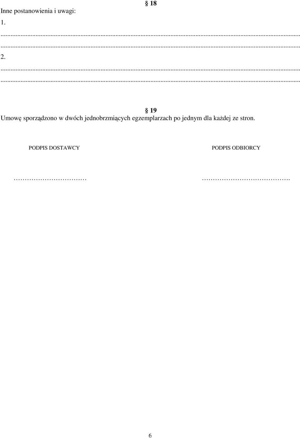 jednobrzmiących egzemplarzach po jednym