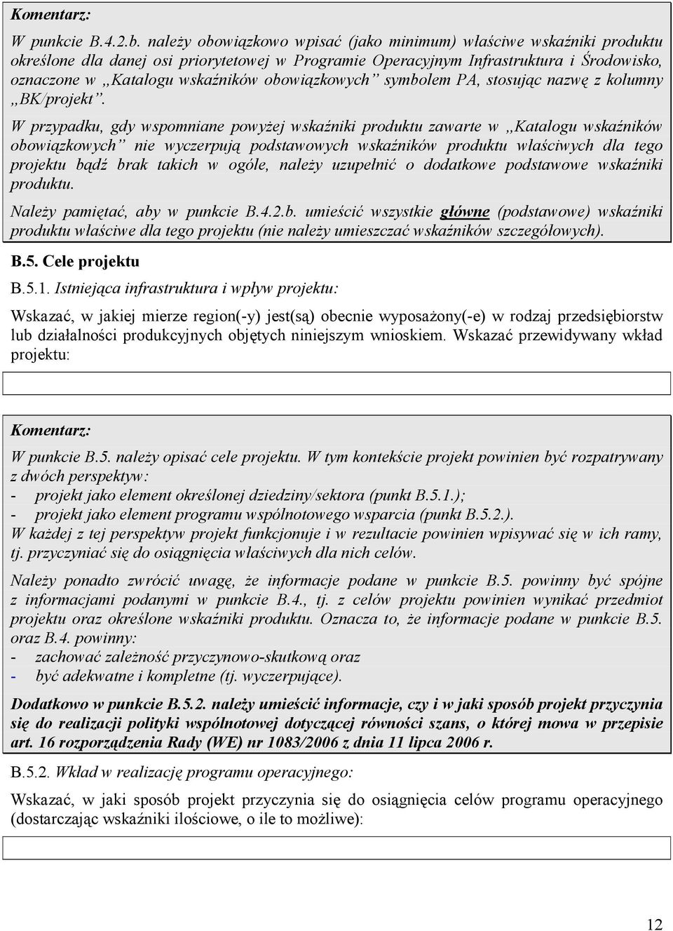 obowiązkowych symbolem PA, stosując nazwę z kolumny BK/projekt.