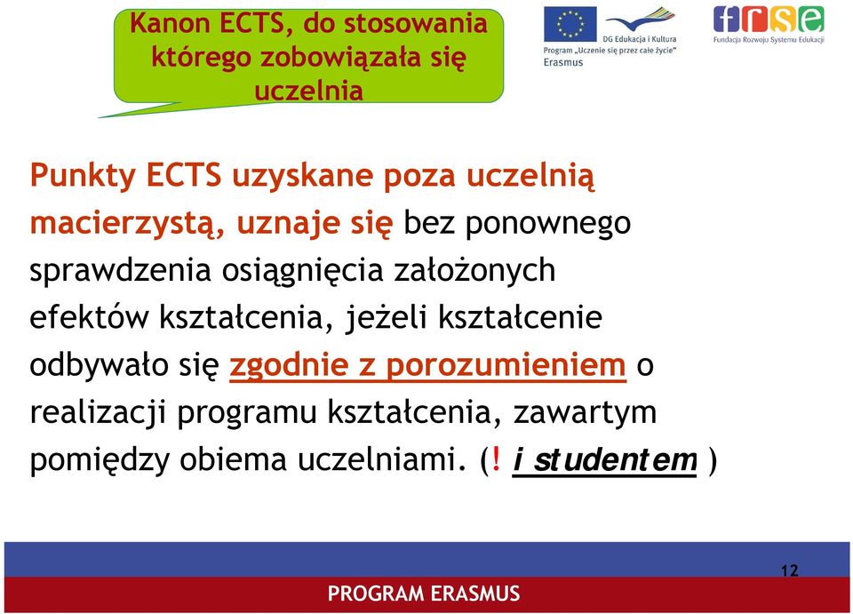 założonych efektów kształcenia, jeżeli kształcenie odbywało się zgodnie z