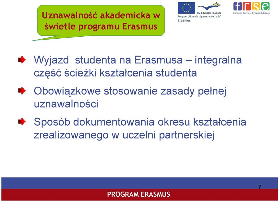 studenta Obowiązkowe stosowanie zasady pełnej uznawalności