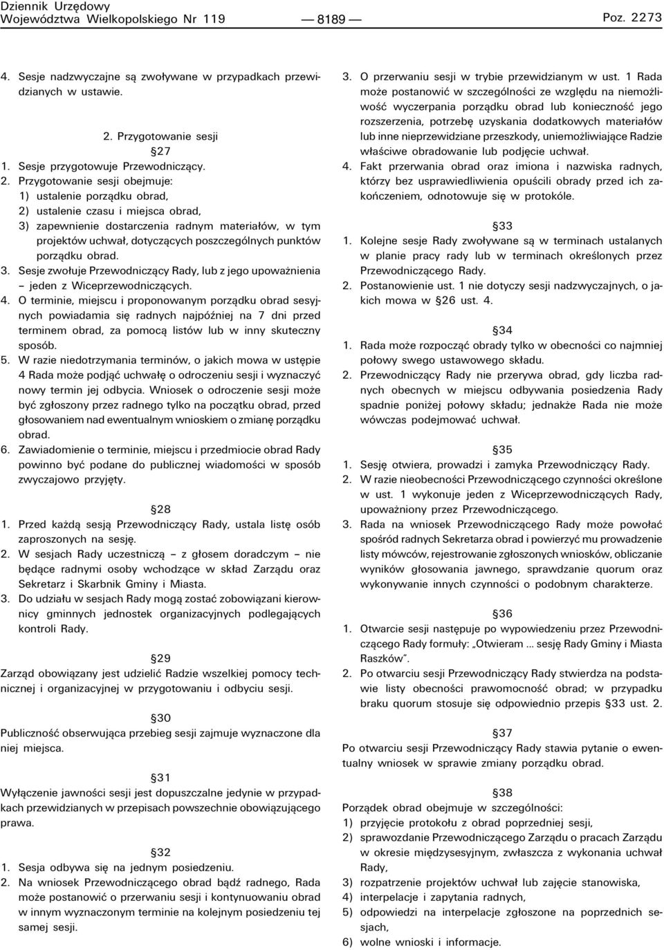 Przygotowanie sesji ß27 1. Sesje przygotowuje Przewodniczπcy. 2.