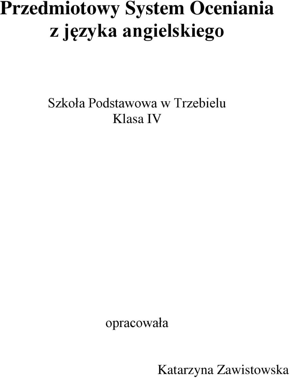 Podstawowa w Trzebielu Klasa