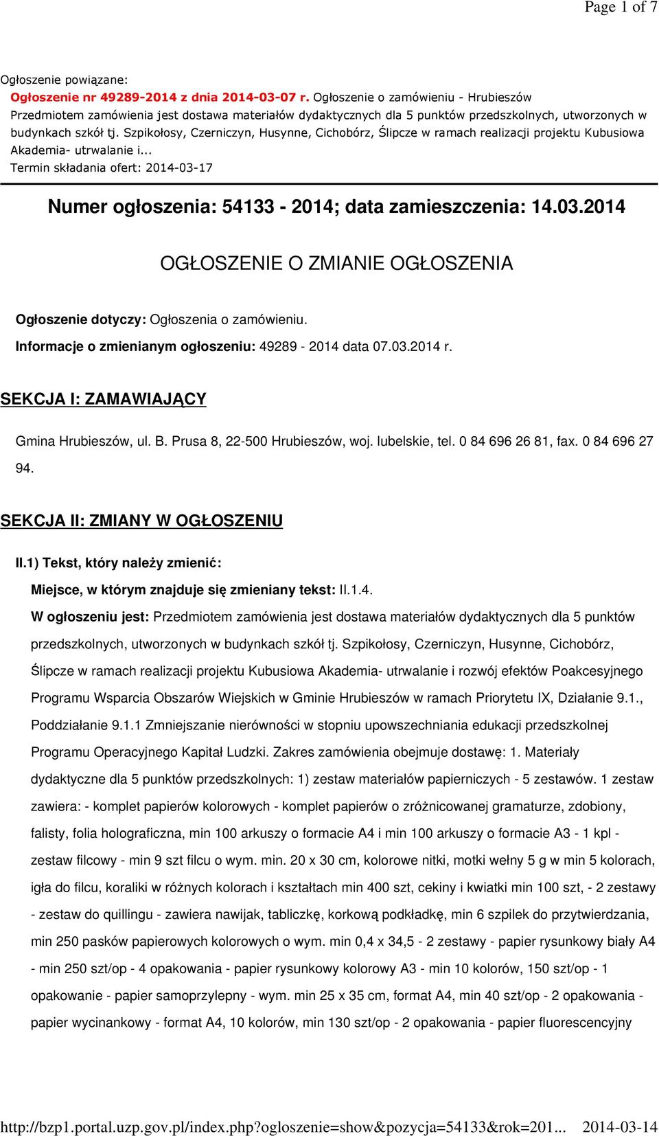 Szpikołosy, Czerniczyn, Husynne, Cichobórz, Ślipcze w ramach realizacji projektu Kubusiowa Akademia- utrwalanie i.