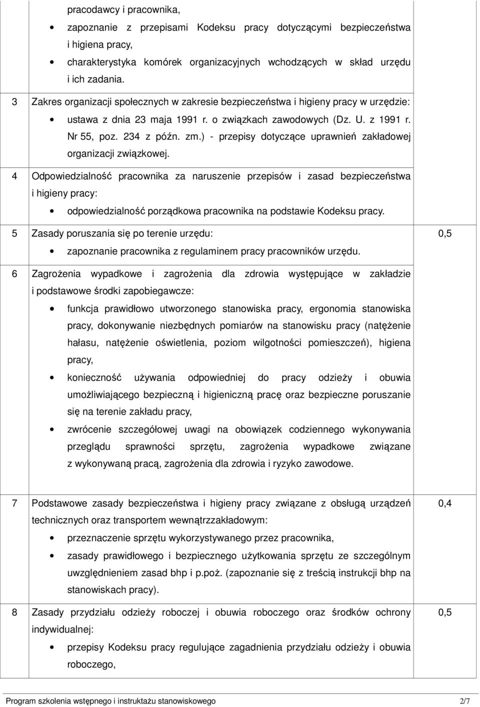 ) - przepisy dotyczące uprawnień zakładowej organizacji związkowej.