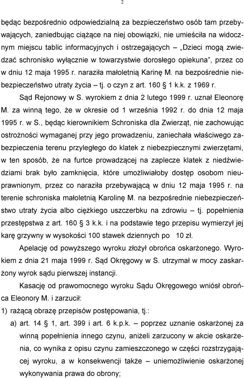 160 1 k.k. z 1969 r. Sąd Rejonowy w S.