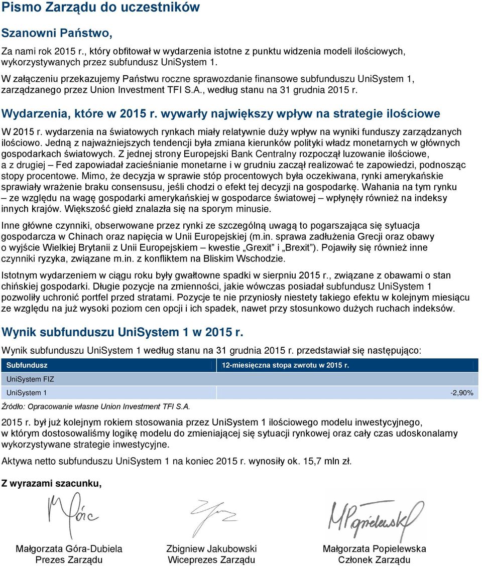 wywarły największy wpływ na strategie ilościowe W 2015 r. wydarzenia na światowych rynkach miały relatywnie duży wpływ na wyniki funduszy zarządzanych ilościowo.