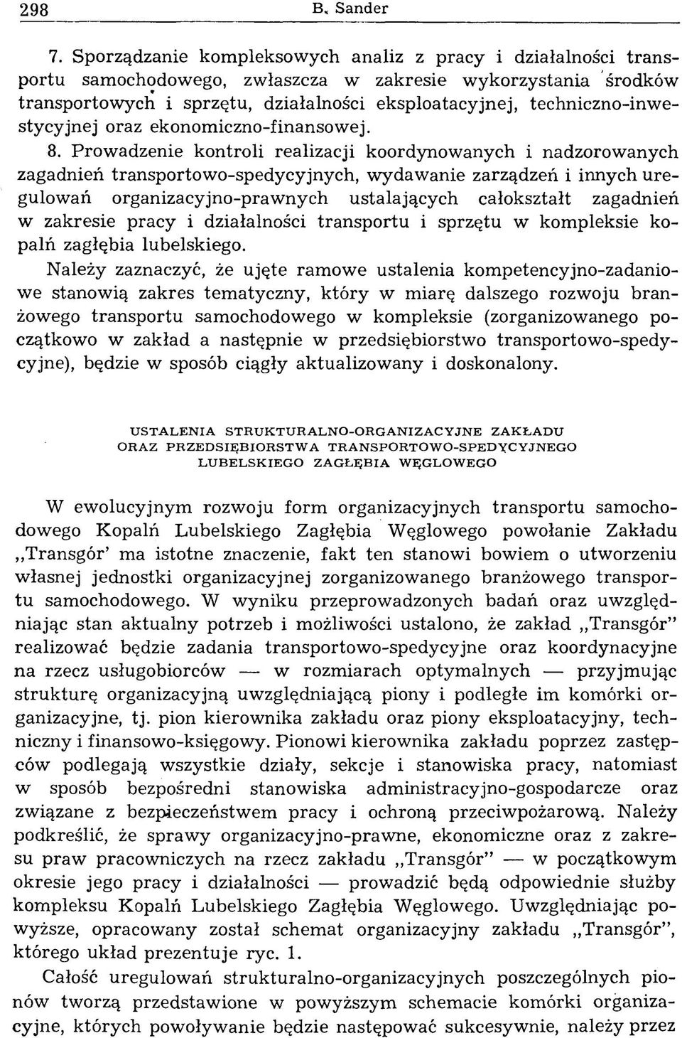 techniczno-inwestycyjnej oraz ekonom iczno-finansow ej. 8.