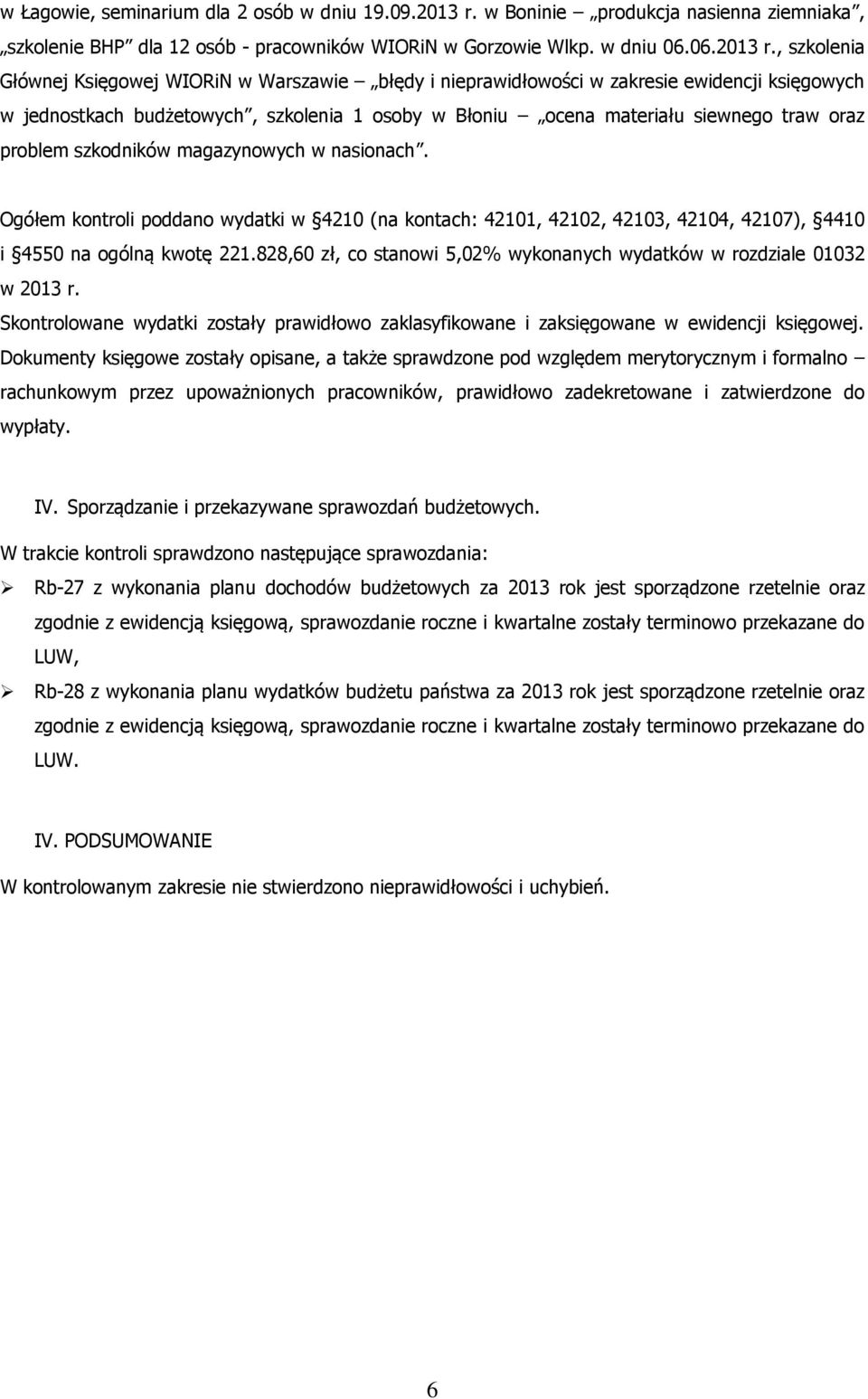 , szkolenia Głównej Księgowej WIORiN w Warszawie błędy i nieprawidłowości w zakresie ewidencji księgowych w jednostkach budżetowych, szkolenia 1 osoby w Błoniu ocena materiału siewnego traw oraz