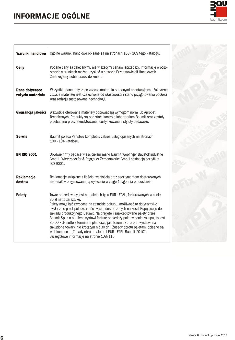 Dane dotycz¹ce zu ycia materia³u Wszystkie dane dotycz¹ce zu ycia materia³u s¹ danymi orientacyjnymi.