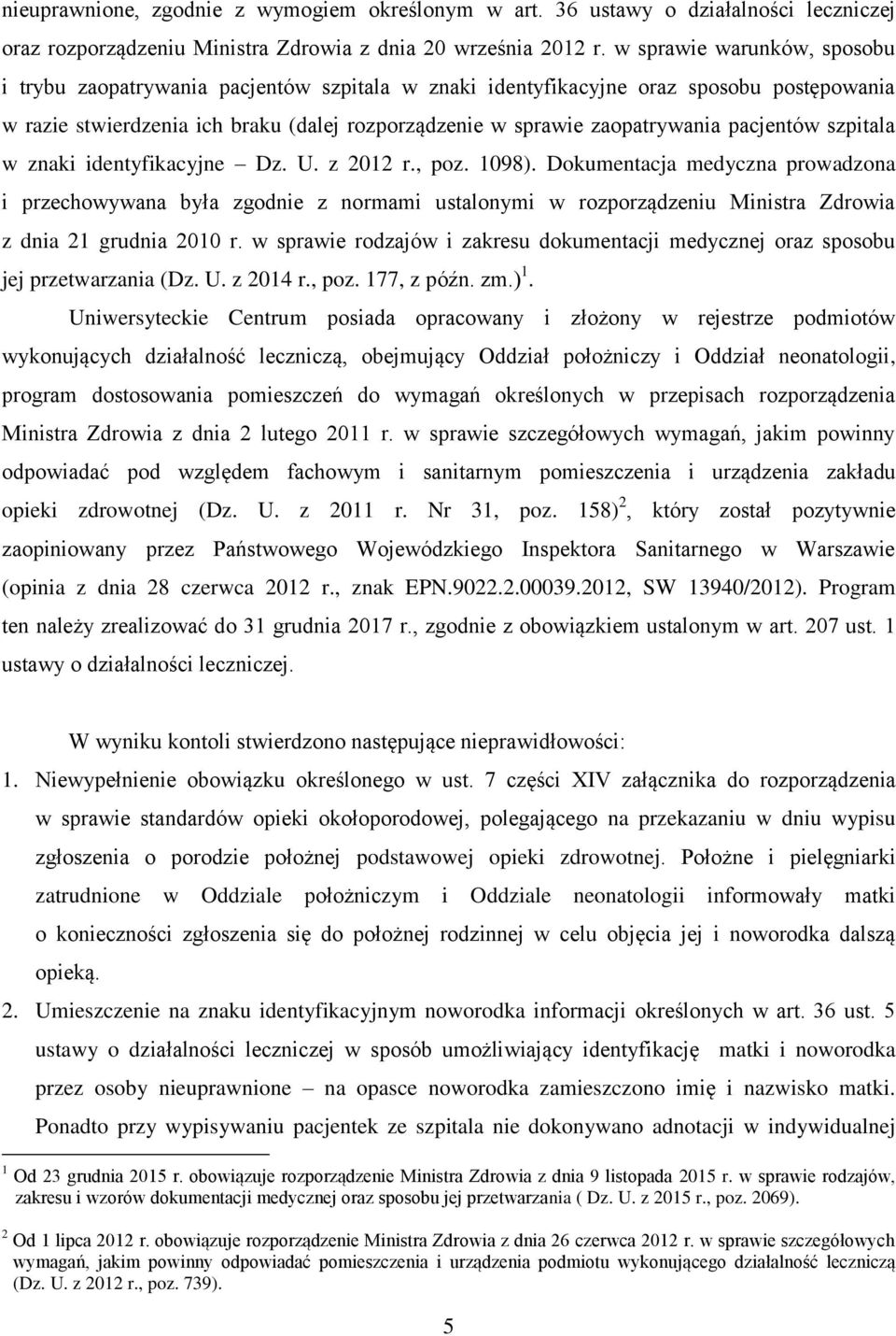 pacjentów szpitala w znaki identyfikacyjne Dz. U. z 2012 r., poz. 1098).