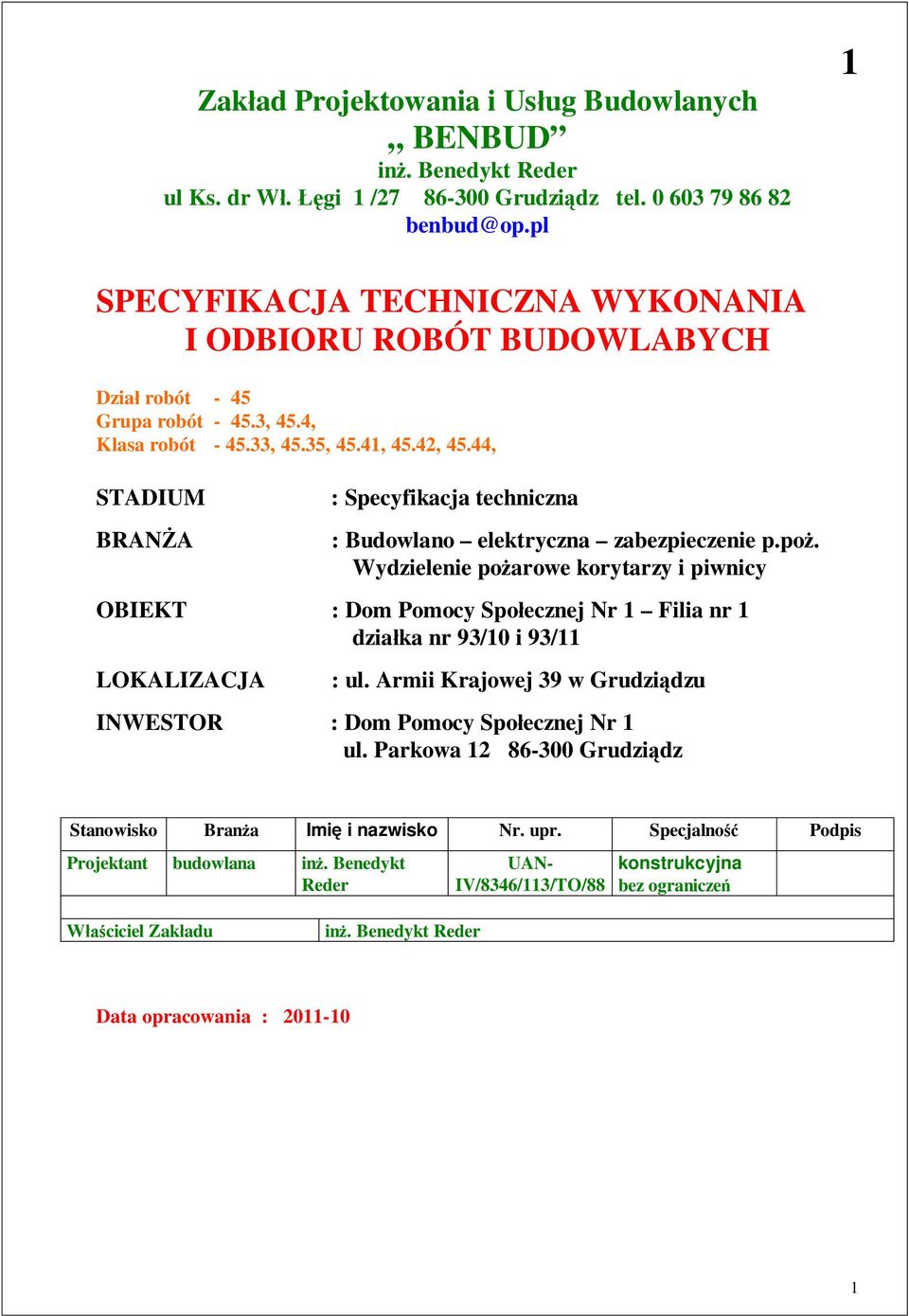 44, STADIUM BRAN A : Specyfikacja techniczna : Budowlano elektryczna zabezpieczenie p.po.
