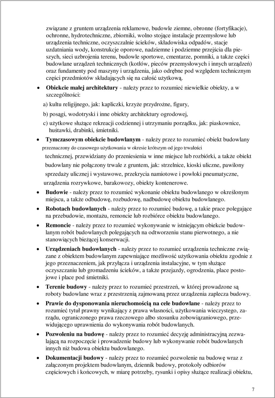 budowlane urz dze technicznych (kot ów, pieców przemys owych i innych urz dze ) oraz fundamenty pod maszyny i urz dzenia, jako odr bne pod wzgl dem technicznym cz ci przedmiotów sk adaj cych si na ca