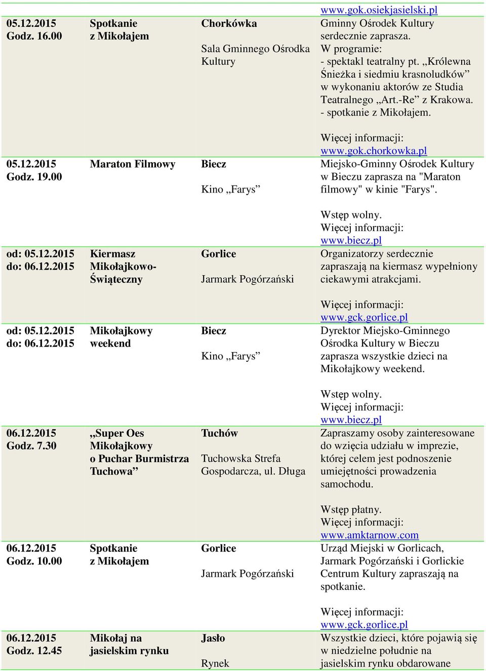 pl Miejsko-Gminny Ośrodek w u zaprasza na "Maraton filmowy" w kinie "Farys". od: 05.12.