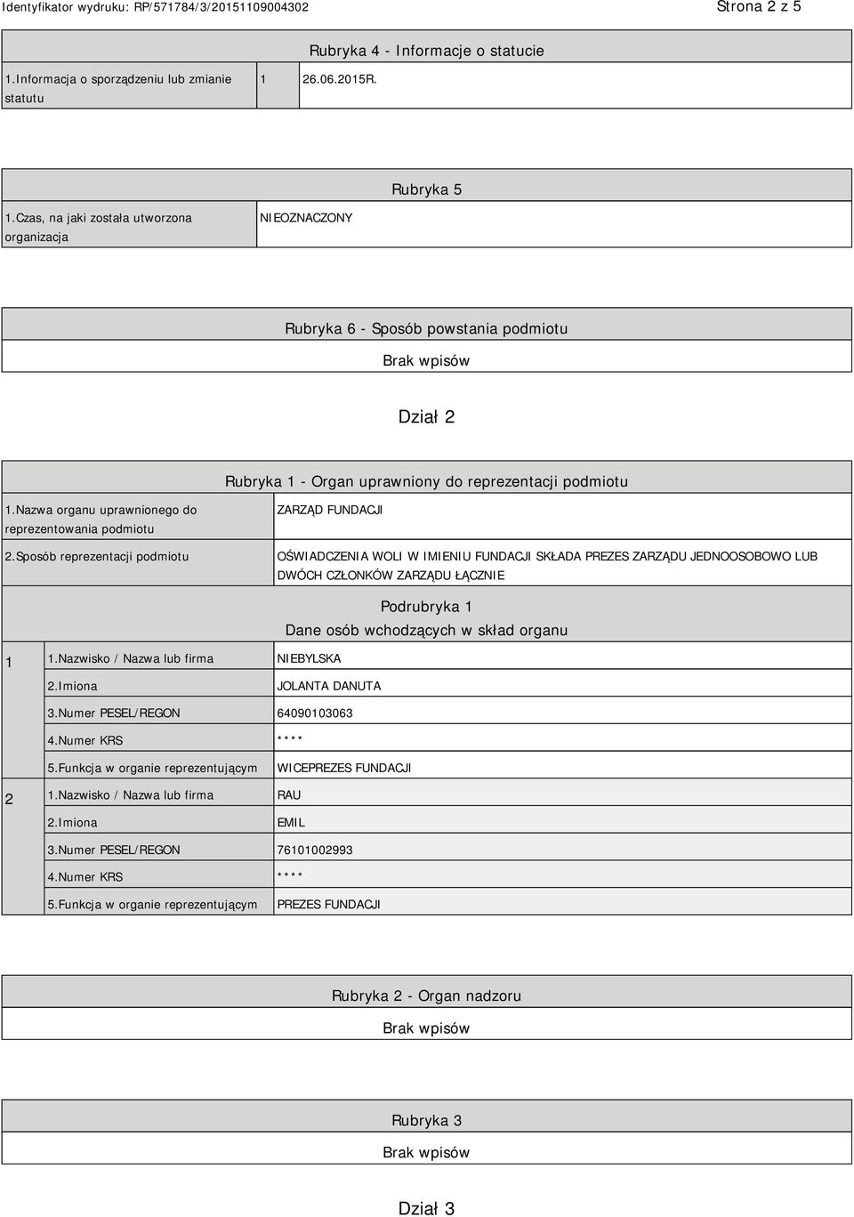 Nazwa organu uprawnionego do reprezentowania podmiotu 2.