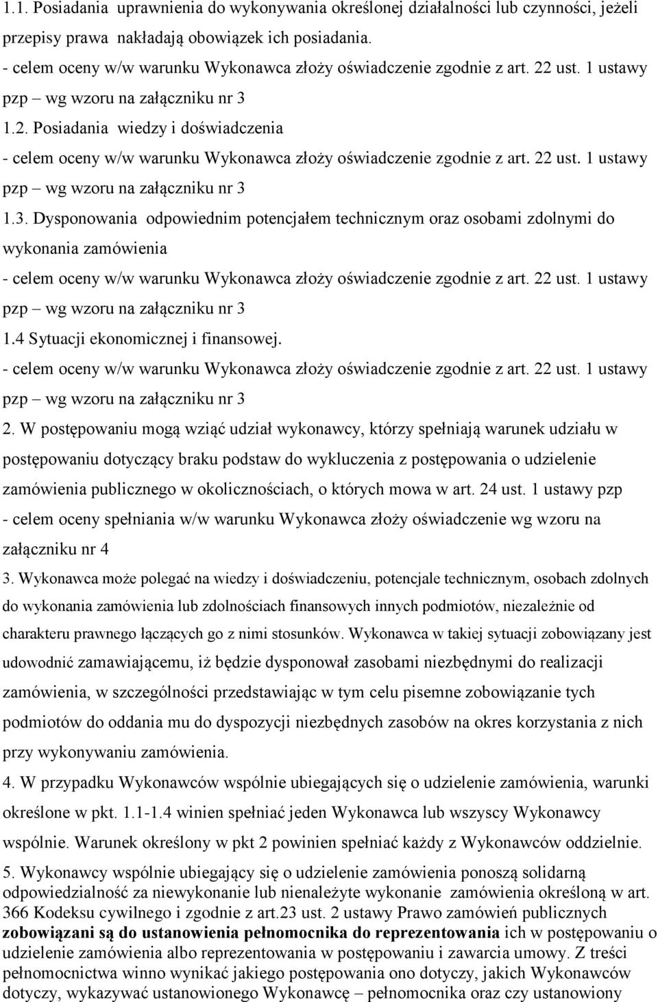 22 ust. 1 ustawy pzp wg wzoru na załączniku nr 3 