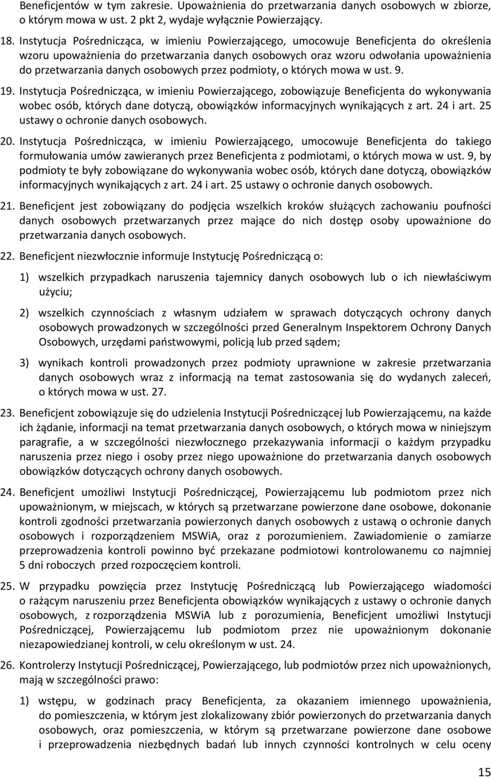 osobowych przez podmioty, o których mowa w ust. 9. 19.