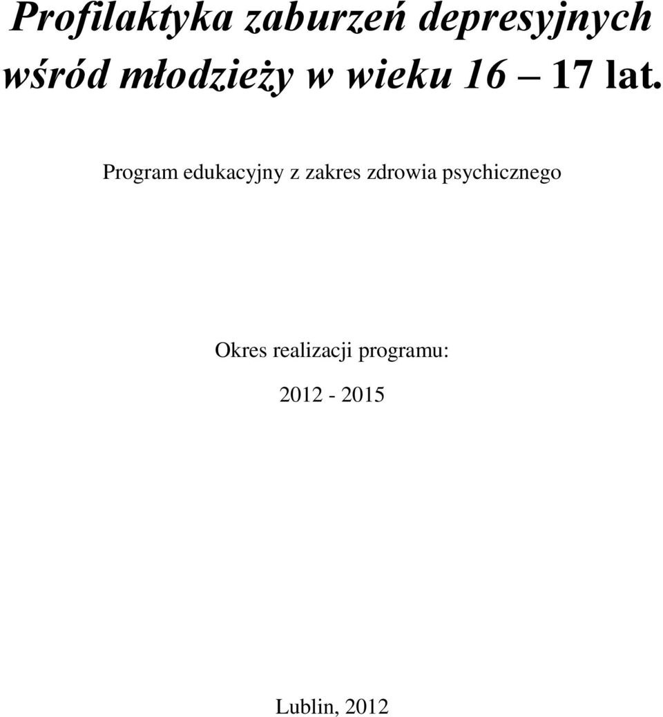 Program edukacyjny z zakres zdrowia