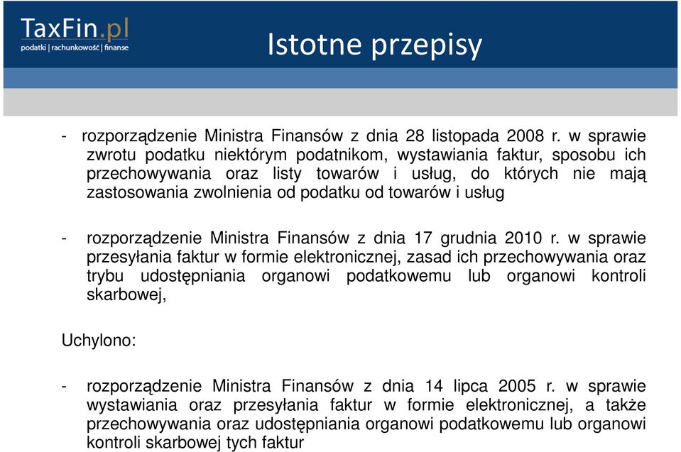 od podatku od towarów i usług - rozporządzenie Ministra Finansów z dnia 17 grudnia 2010 r.