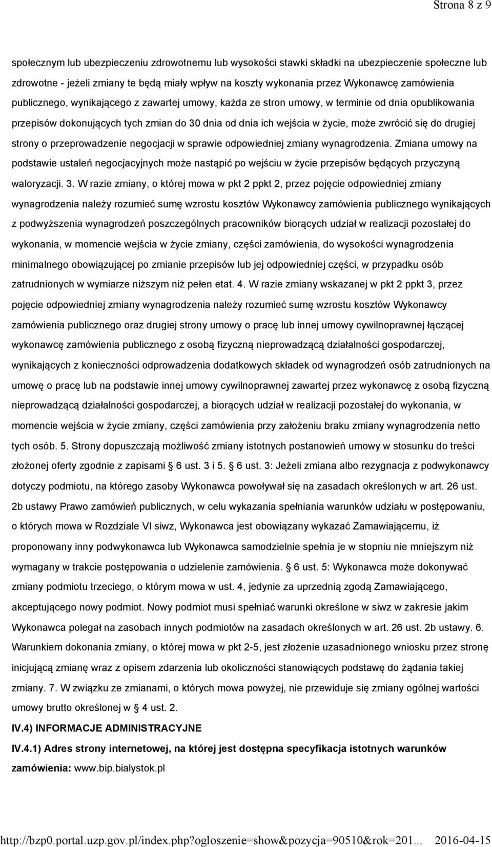 się do drugiej strony o przeprowadzenie negocjacji w sprawie odpowiedniej zmiany wynagrodzenia.