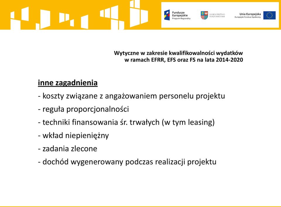 śr. trwałych (w tym leasing) - wkład niepieniężny - zadania