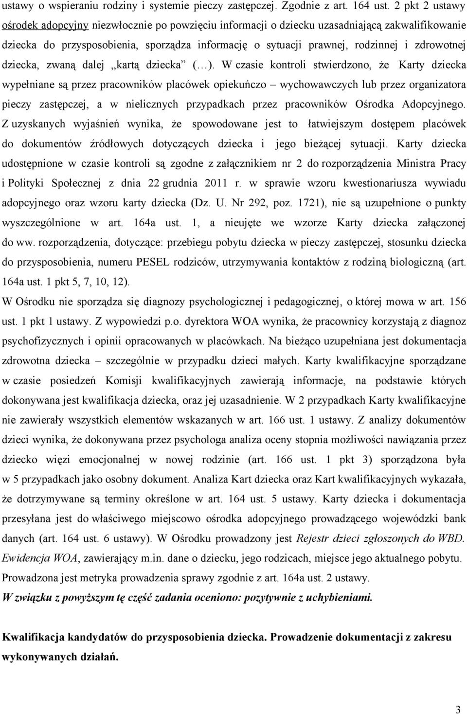 zdrowotnej dziecka, zwaną dalej kartą dziecka ( ).