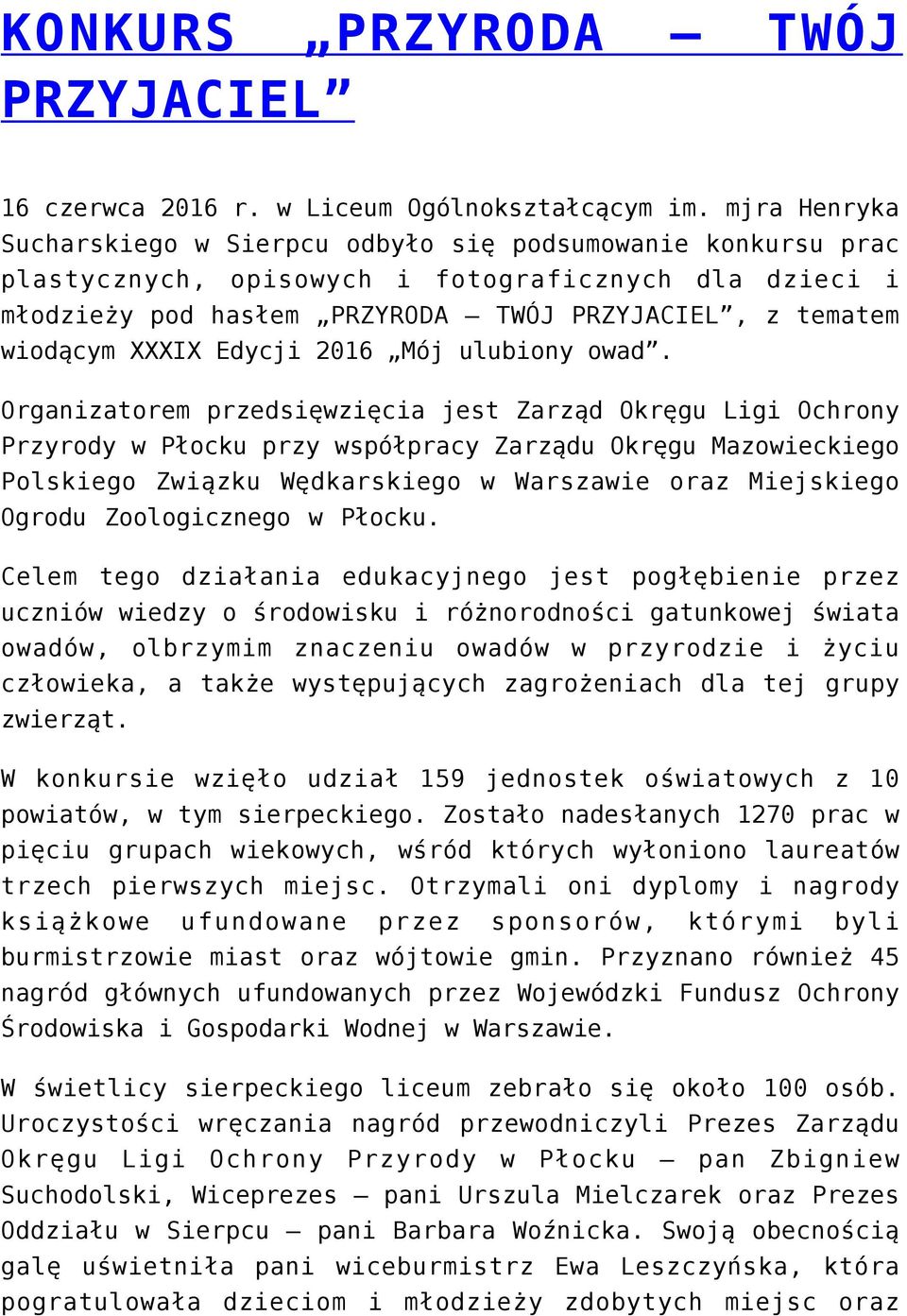 XXXIX Edycji 2016 Mój ulubiony owad.
