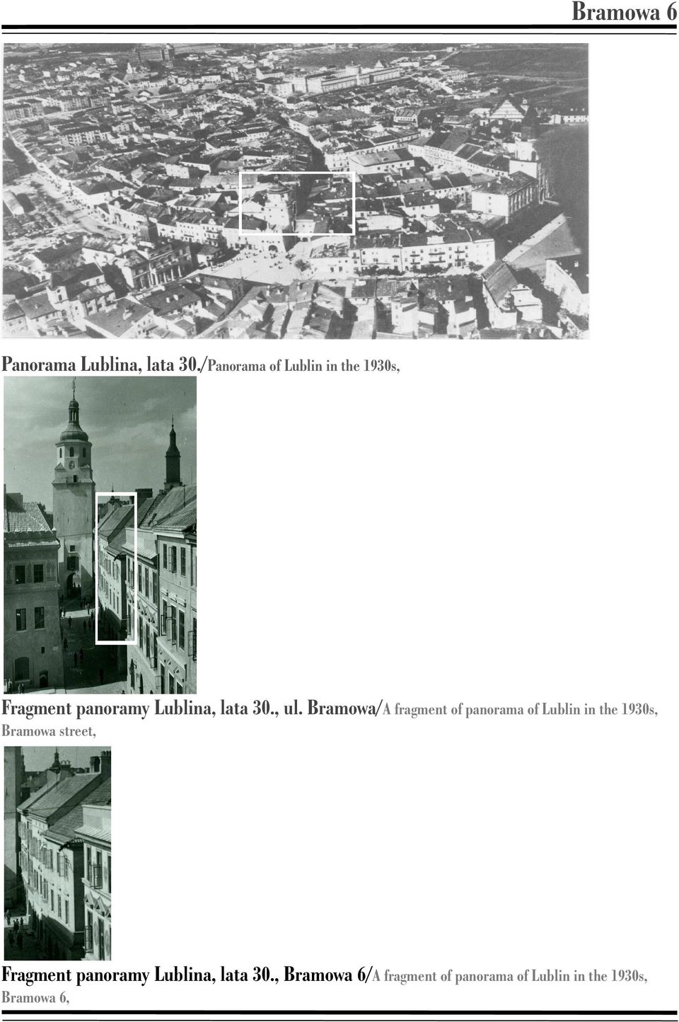 , ul. Bramowa/A fragment of panorama of Lublin in the 1930s, Bramowa