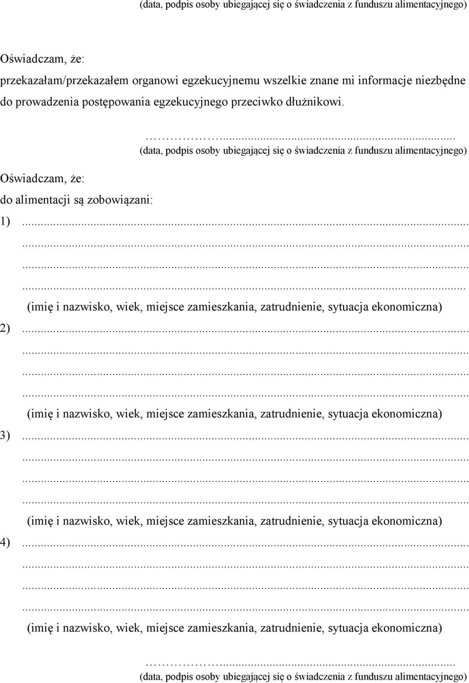 .. (imię i nazwisko, wiek, miejsce zamieszkania, zatrudnienie, sytuacja ekonomiczna) 2) (imię i nazwisko, wiek, miejsce