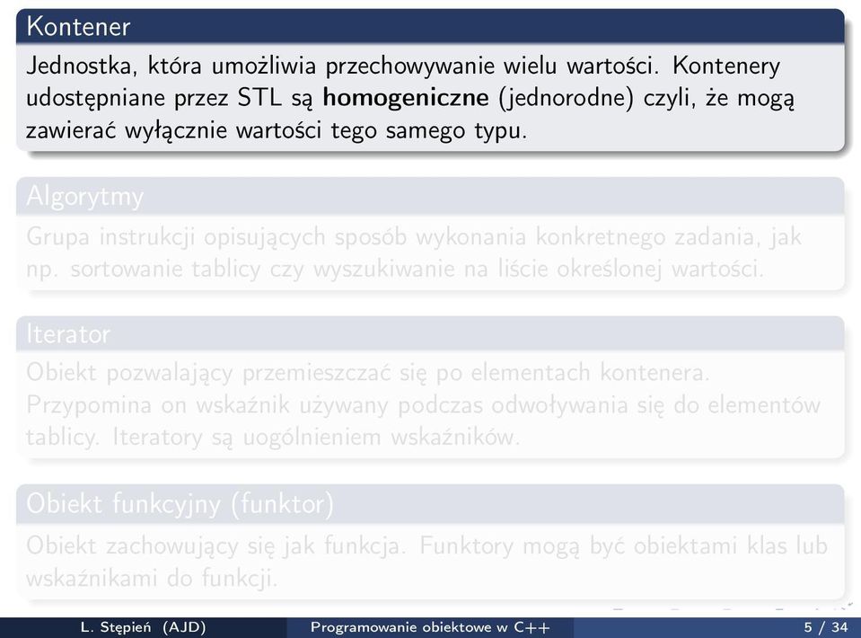 Algorytmy Grupa instrukcji opisujących sposób wykonania konkretnego zadania, jak np. sortowanie tablicy czy wyszukiwanie na liście określonej wartości.