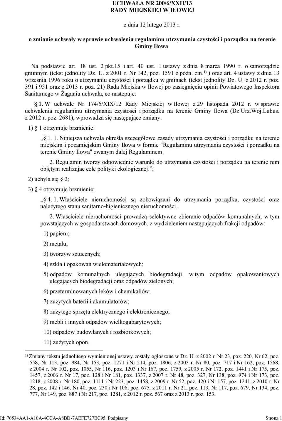 4 ustawy z dnia 13 września 1996 roku o utrzymaniu czystości i porządku w gminach (tekst jednolity Dz. U. z 2012 r. poz.