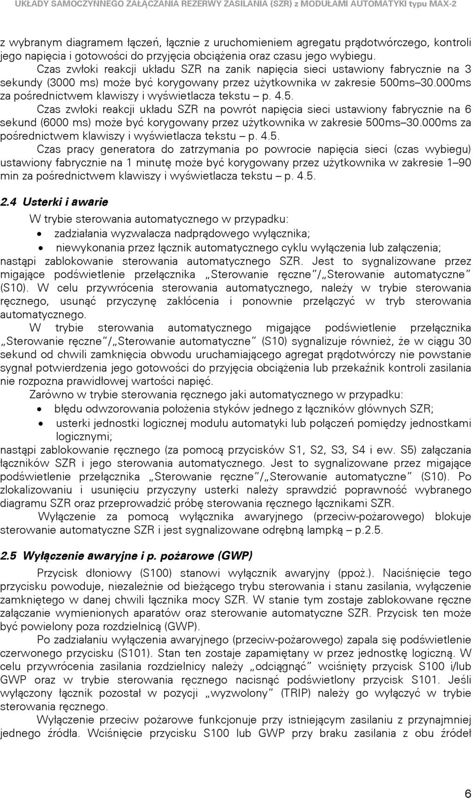 000ms za pośrednictwem klawiszy i wyświetlacza tekstu p.