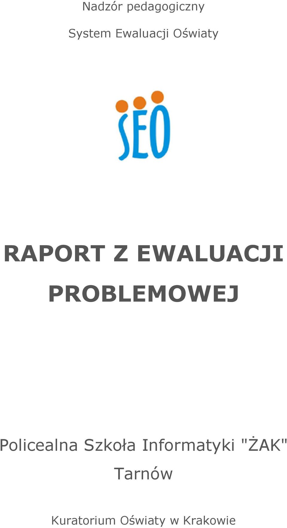PROBLEMOWEJ Policealna Szkoła