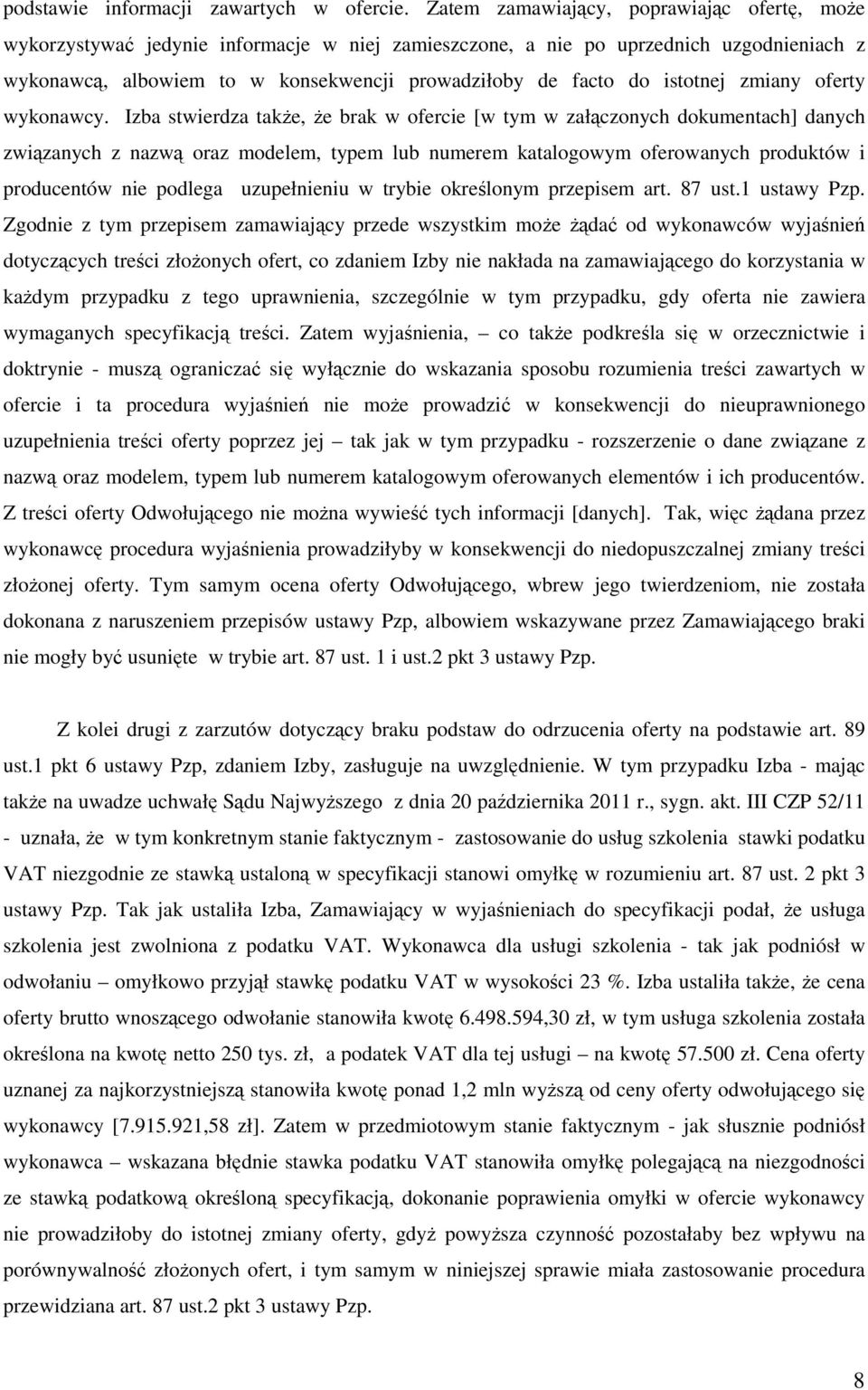 istotnej zmiany oferty wykonawcy.