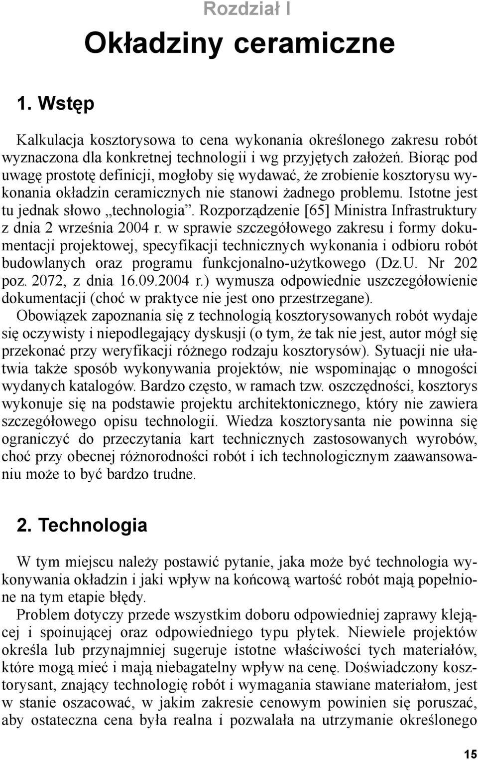 Rozporz¹dzenie [65] Ministra Infrastruktury z dnia 2 wrzenia 2004 r.