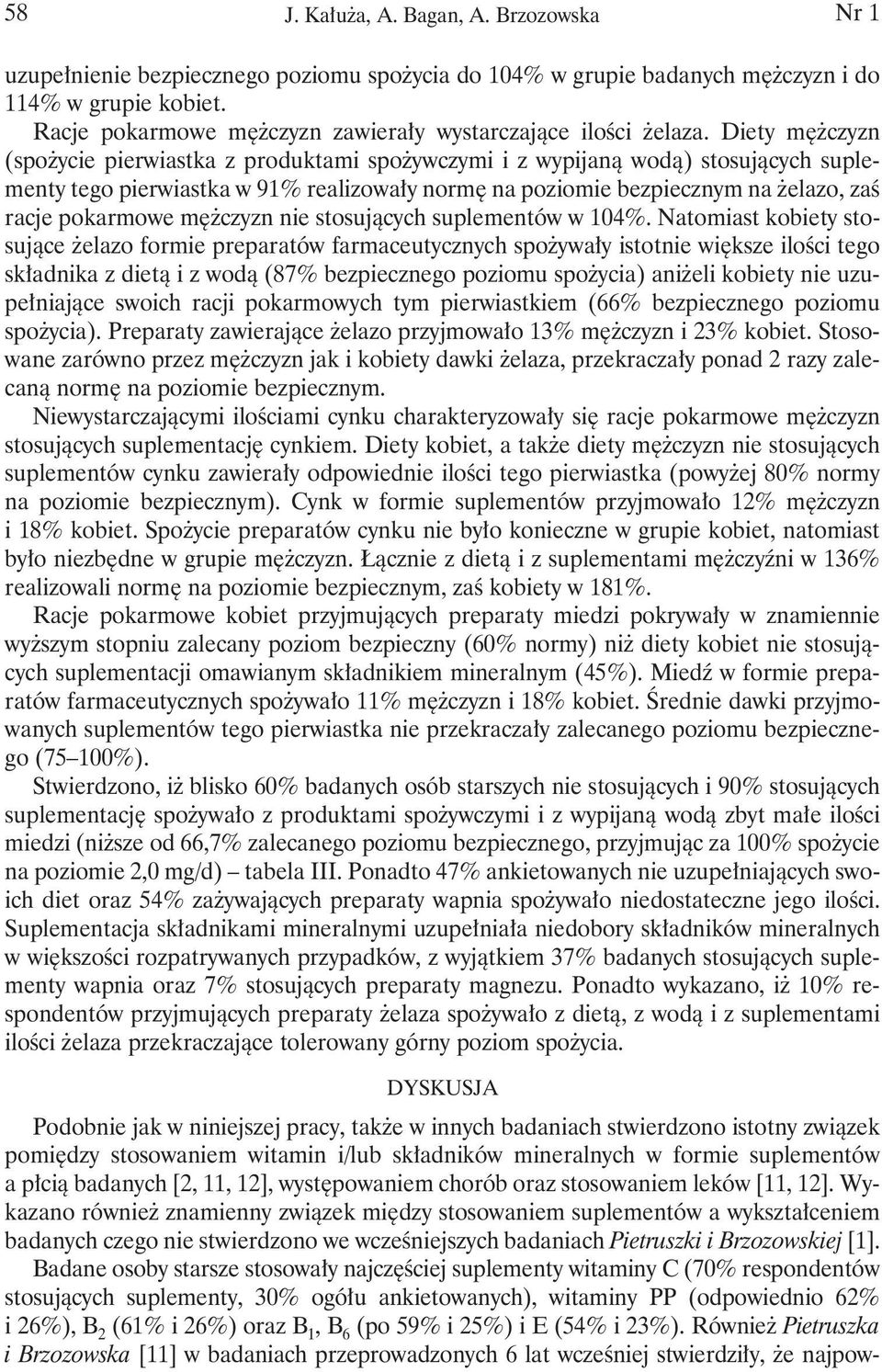 mężczyzn nie stosujących suplementów w 104%.