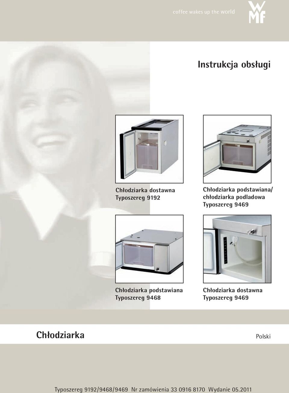 Chłodziarka podstawiana Typoszereg 9468 Chłodziarka dostawna Typoszereg 9469