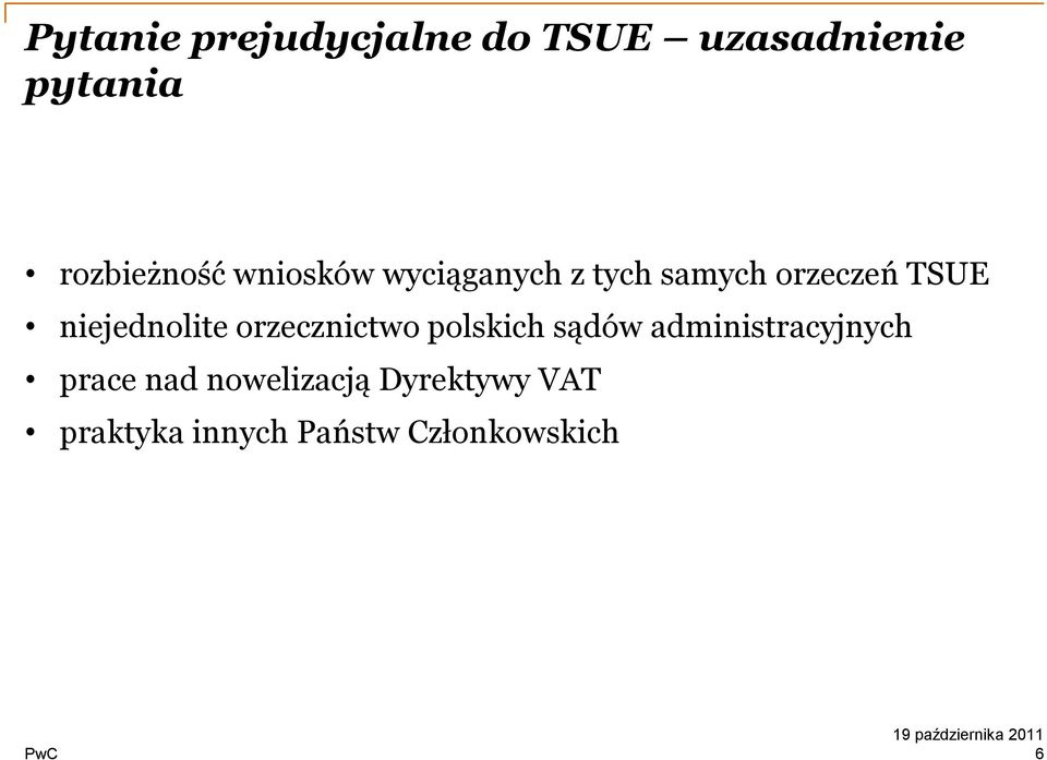 niejednolite orzecznictwo polskich sądów administracyjnych