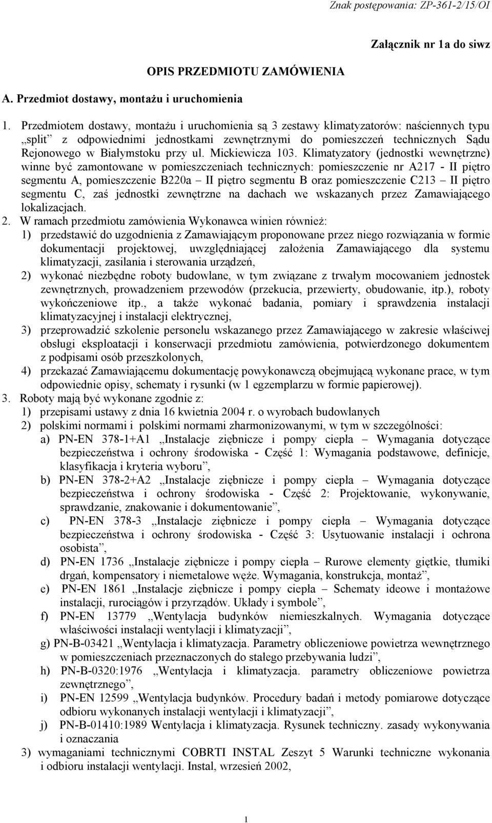 ul. Mickiewicza 103.