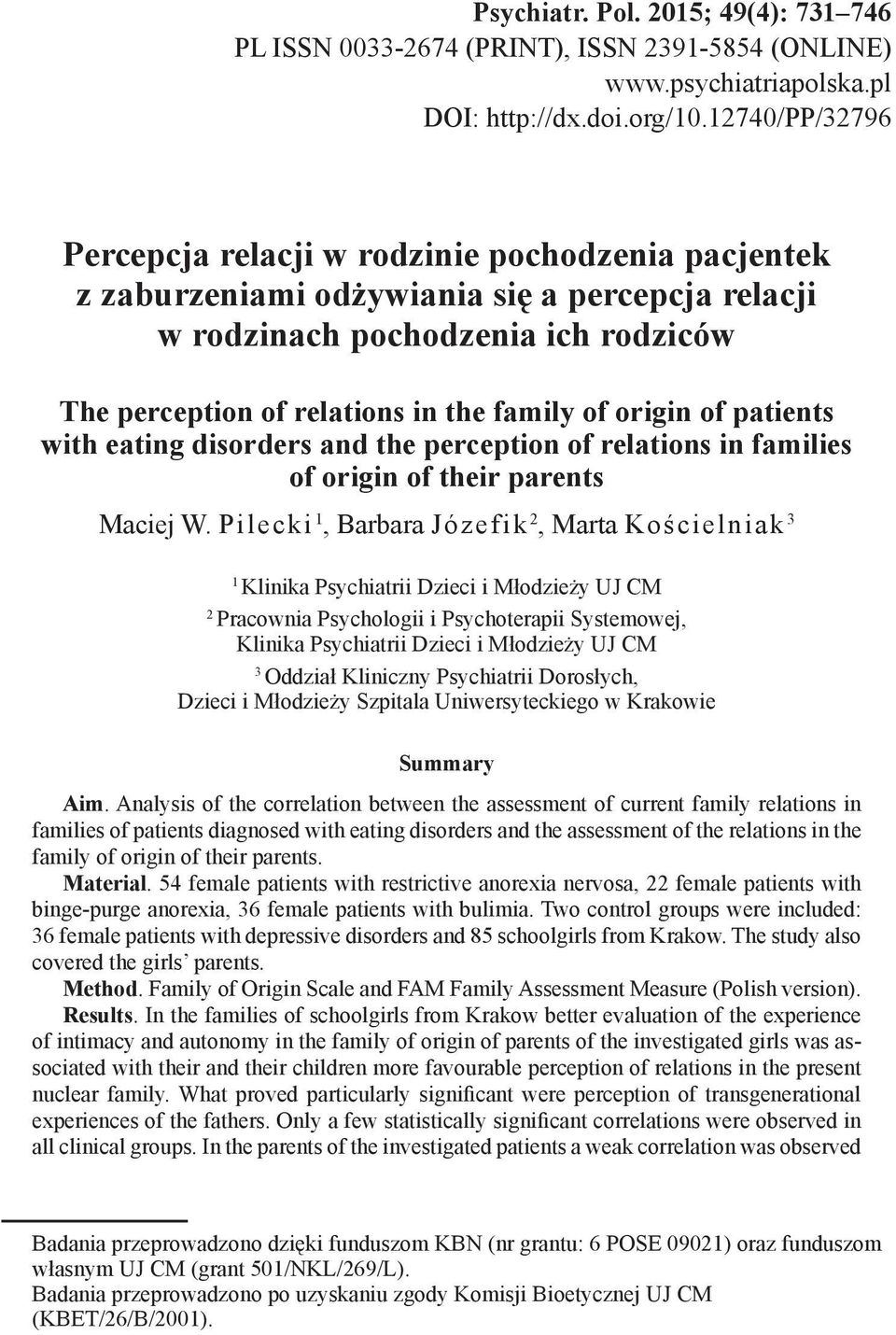 origin of patients with eating disorders and the perception of relations in families of origin of their parents Maciej W.