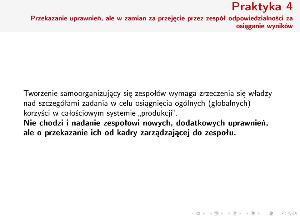 zadania w celu osi gni cia ogólnych (globalnych) korzy±ci w caªo±ciowym systemie produkcji.