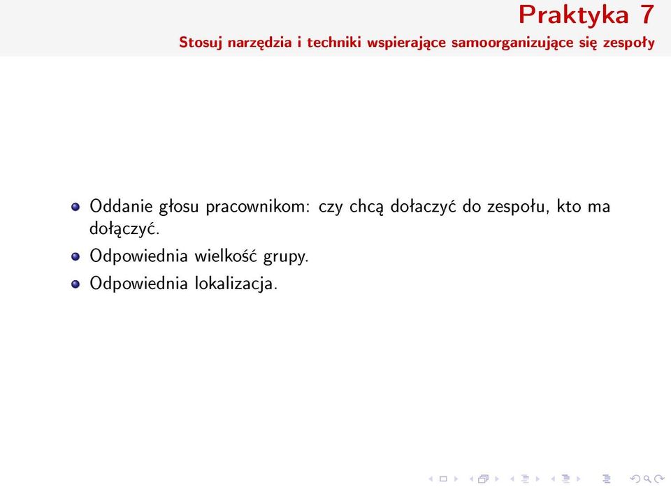 pracownikom: czy chc doªaczy do zespoªu, kto ma