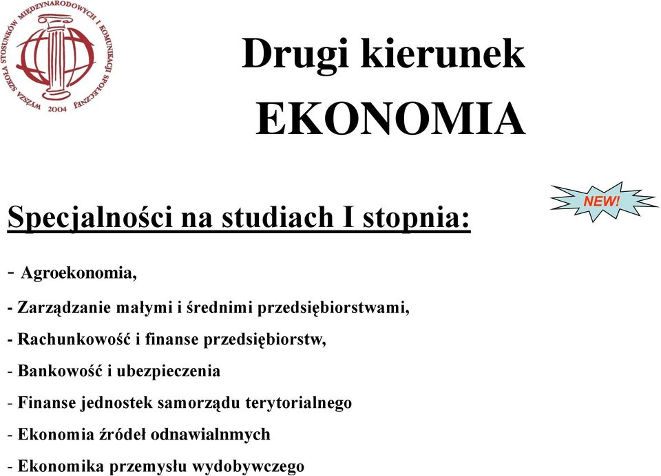 Rachunkowość i finanse przedsiębiorstw, - Bankowość i ubezpieczenia - Finanse