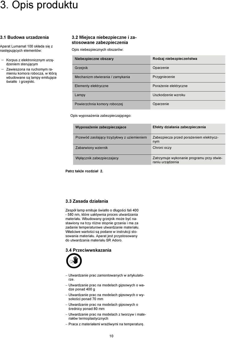 emitujące światło i grzejniki. 3.