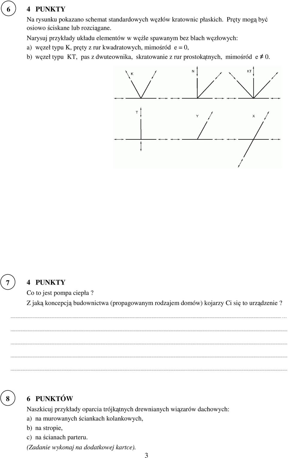 dwuteownika, skratowanie z rur prostokątnych, mimośród e 0. 7 Co to jest pompa ciepła?