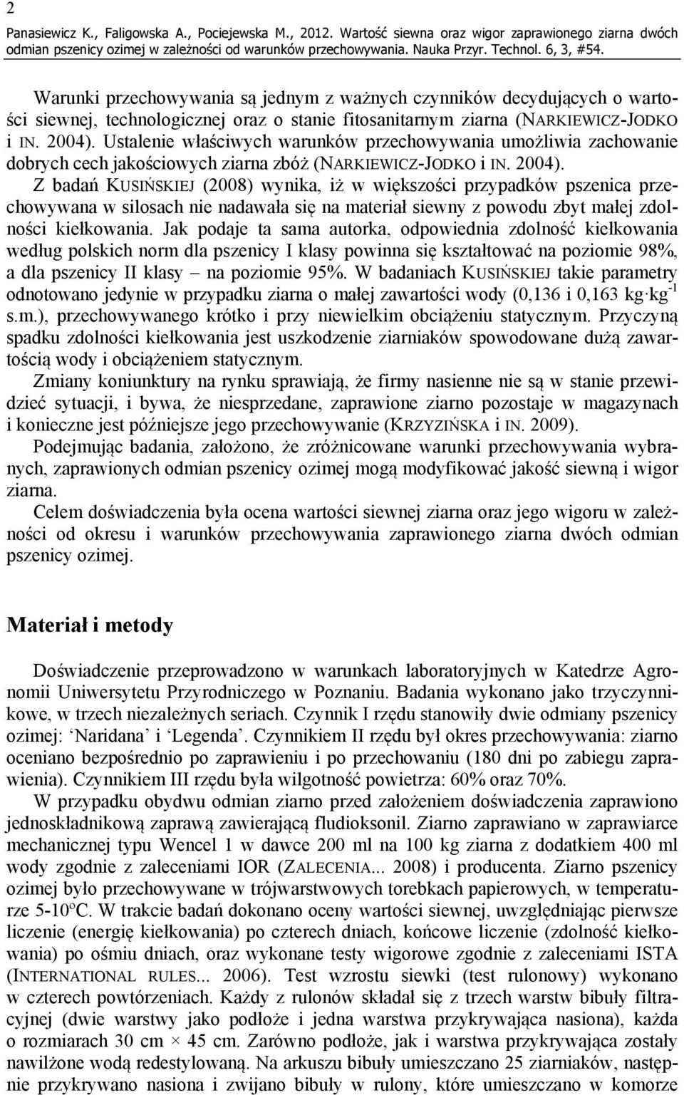 (NARKIEWICZ-JODKO i IN. 2004).