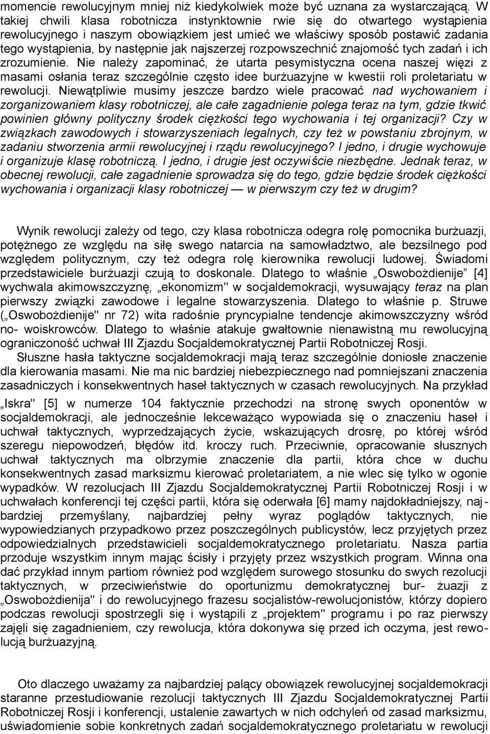 najszerzej rozpowszechnić znajomość tych zadań i ich zrozumienie.